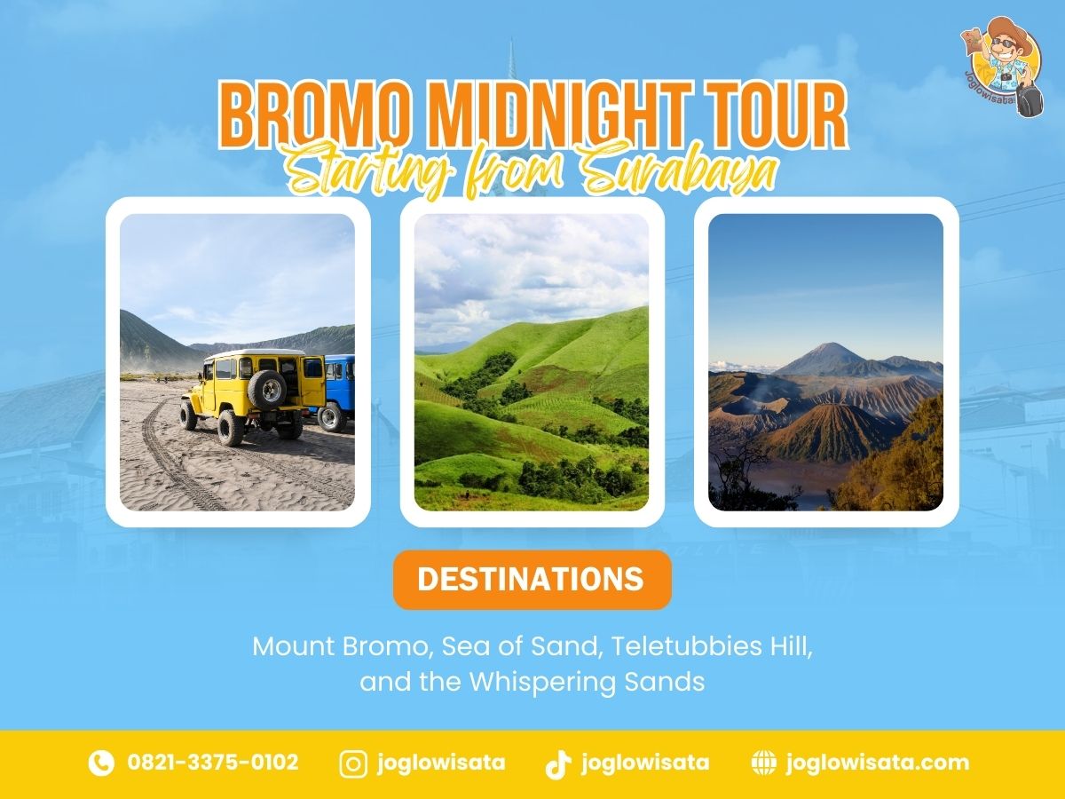 Bromo Midnight Tour Starting from Surabaya