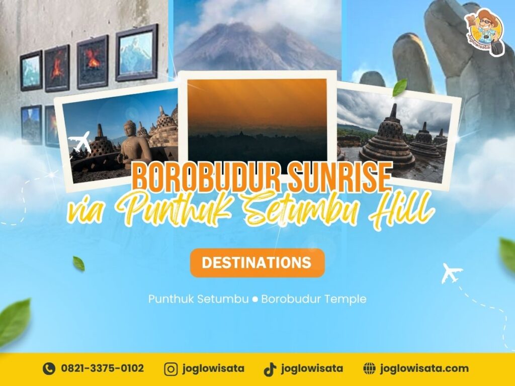 Borobudur Sunrise via Punthuk Setumbu Hill