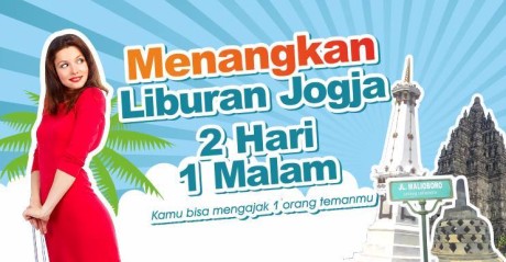 Promo Gratis Paket Liburan Jogja 2 Hari 1 Malam