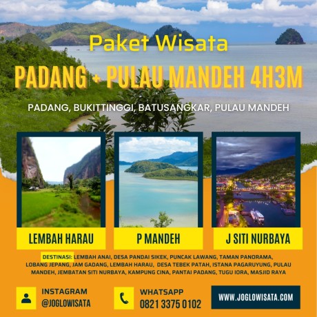 Paket Wisata Padang – Bukit Tinggi – Pulau Mandeh 4 Hari 3 Malam