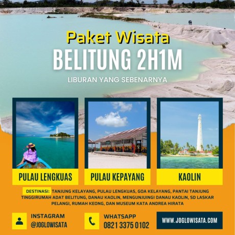 Paket Wisata Belitung 2 Hari 1 Malam