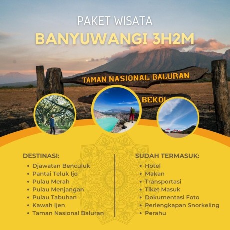 Paket Wisata Banyuwangi 3 Hari 2 Malam