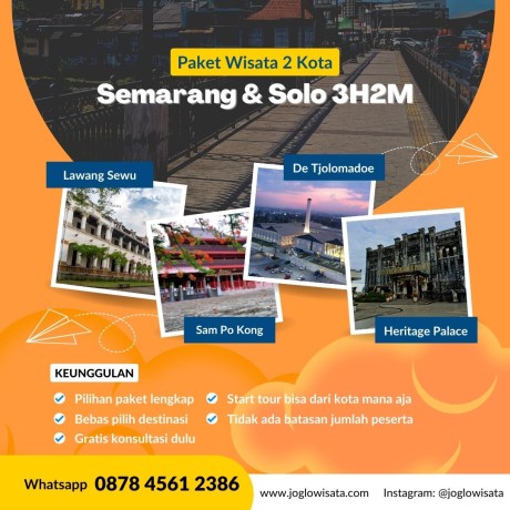Paket Wisata Semarang Solo 3 Hari 2 Malam