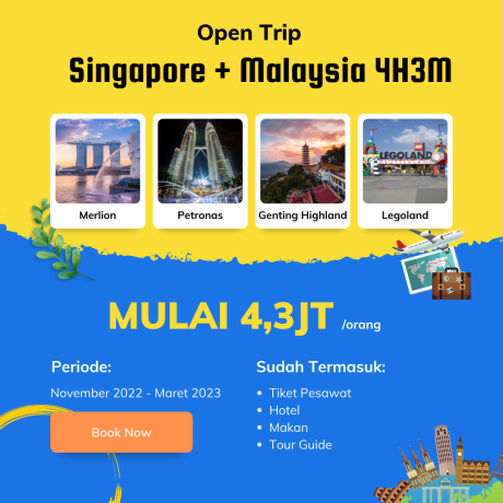 Open Trip Singapore Malaysia 4 Hari 3 Malam