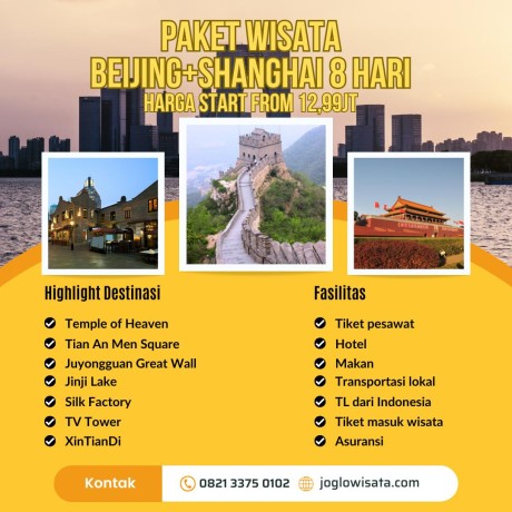 Paket Wisata China 8 Hari 6 Malam (Beijing – Wuxi – Suzhou – Hangzhou – Shanghai)