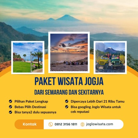 Paket Wisata Jogja Dari Semarang Dengan Banyak Pilihan Tour