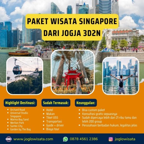 Paket Wisata Singapore dari Jogja Ini Bisa Anda Pilih dan Nikmati
