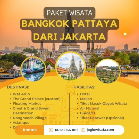 Paket Tour Bangkok Dari Jakarta Termasuk Tiket Pesawat Murah