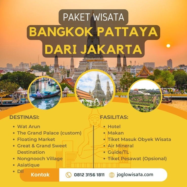Paket Tour Bangkok Thailand Termasuk Tiket Pesawat Dari Jakarta & Medan