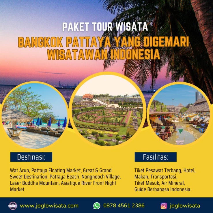Pilih Paket Tour Wisata Bangkok Pattaya 2025 Yang Lagi Digemari Wisatawan Indonesia