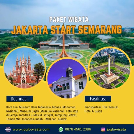 Paket Wisata Jakarta Dari Semarang Terbaru