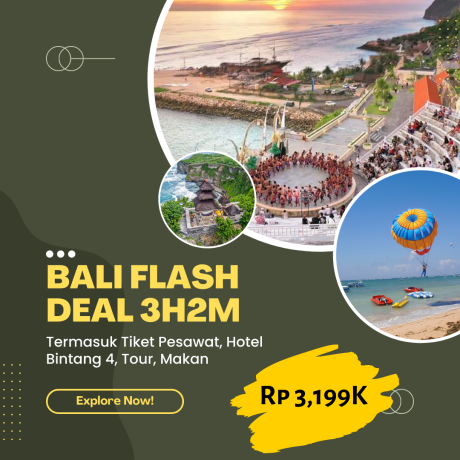 Promo Flash Deal Paket Wisata Bali 3H2M Murah