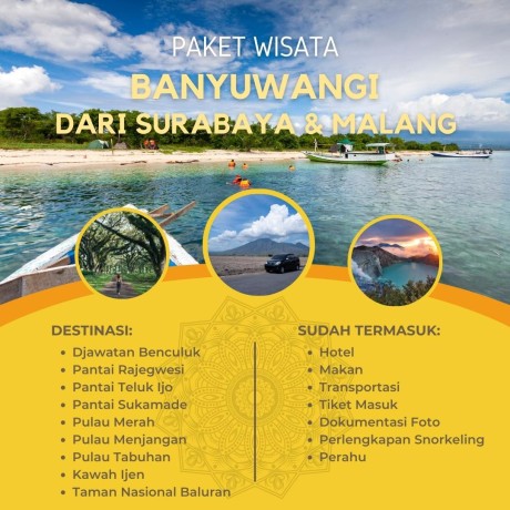 Surga di Ujung Jawa! Paket Wisata Banyuwangi Dari Surabaya & Malang ini Wajib Dicoba