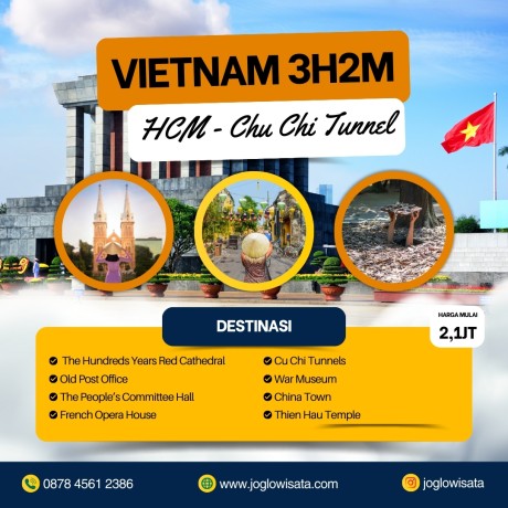 Paket Wisata Vietnam 3 Hari 2 Malam (Ho Chi Minh – Cu Chi Tunnel)