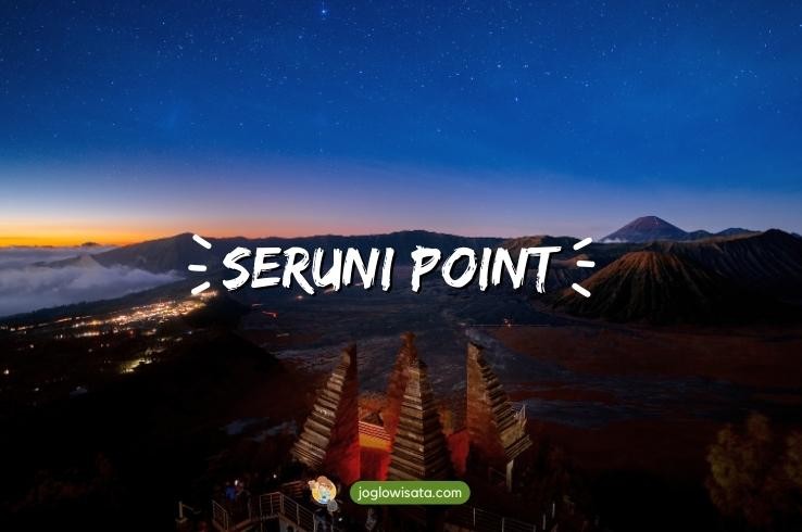 Seruni Point, Spot Paling Mudah untuk Menikmati Sunrise Bromo