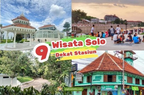 Hemat dan Cepat! Wisata Solo Dekat Stasiun ini Bisa Kamu Kunjungi Dadakan