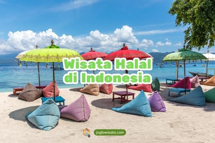 5 Destinasi Wisata Halal di Indonesia