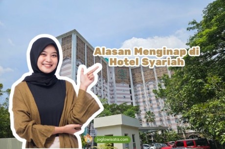 5 Alasan Kenapa Kamu Harus Coba Menginap Di Hotel Syariah