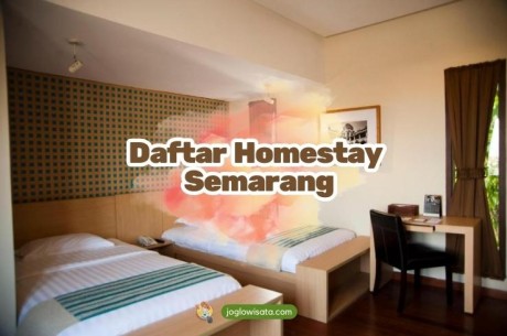 Daftar Homestay Semarang Terbaik