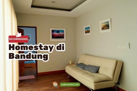 Rekomendasi Homestay di Bandung 