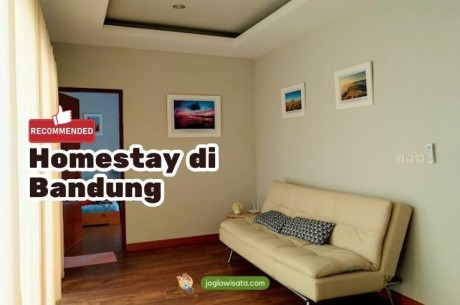 Rekomendasi Homestay di Bandung