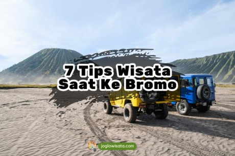 7 Tips Wisata ke Bromo Biar Makin Seru