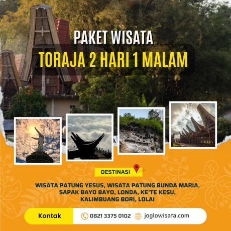 Paket Wisata Toraja 2 Hari 1 Malam