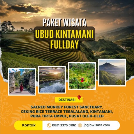 Paket Wisata Ubud Kintamani Full Day