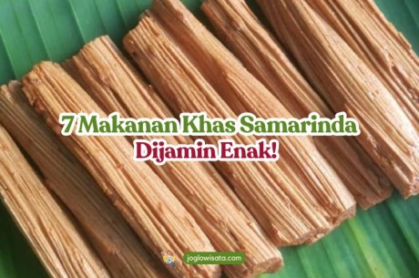 7 Makanan Khas Kota Samarinda, Dijamin Enak!