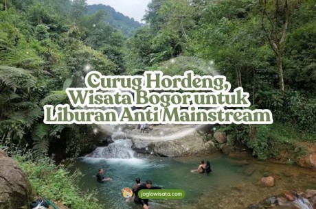 Curug Hordeng, Wisata Bogor untuk Liburan Anti Mainstream