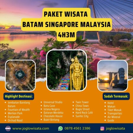 Paket Wisata Batam Singapore Malaysia 4 Hari 3 Malam