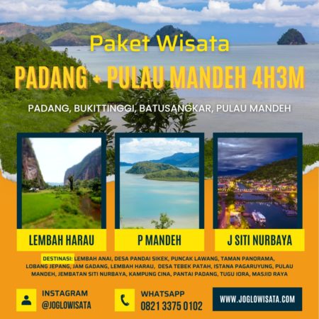 Paket Wisata Padang - Bukittinggi - Pulau Mandeh 4 Hari 3 Malam