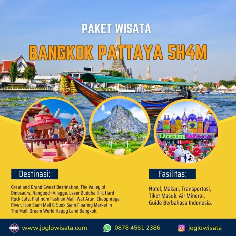 Paket Wisata Bangkok Pattaya 5 Hari 4 Malam