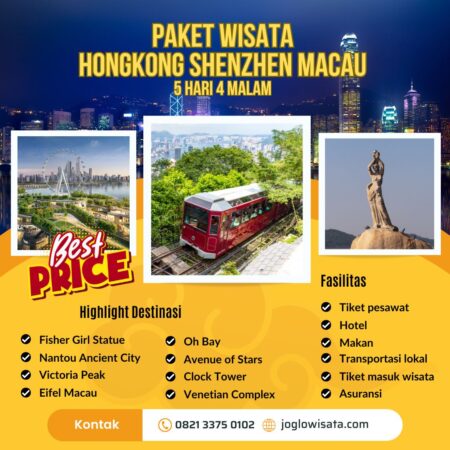 Paket Wisata Hongkong Shenzhen Macau 5 Hari 4 Malam