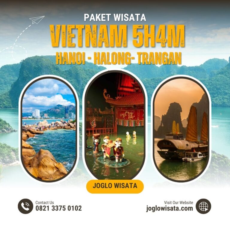 Paket Wisata Vietnam 5 Hari 4 Malam (Hanoi – Halong)