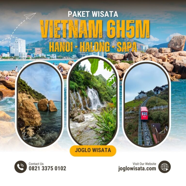 Paket Wisata Vietnam 6 Hari 5 Malam