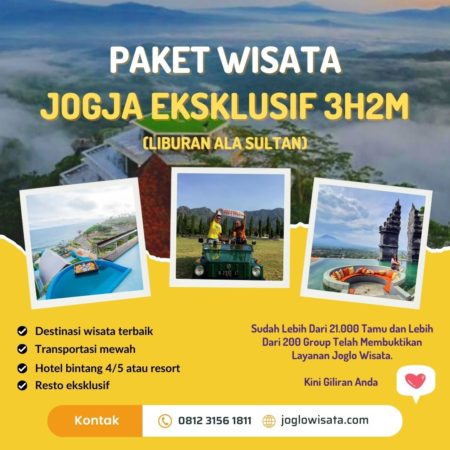 Paket Wisata Jogja Exclusive 3H2M