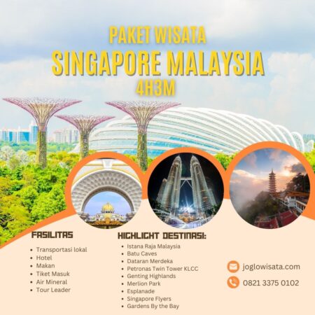 Paket Wisata Singapore Malaysia 4 Hari 3 Malam