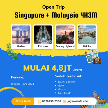 Open Trip Singapore Malaysia 4 Hari 3 Malam