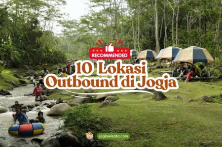 10 Lokasi Outbound di Jogja, Recommended!