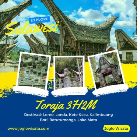 Paket Wisata Toraja 3H2M