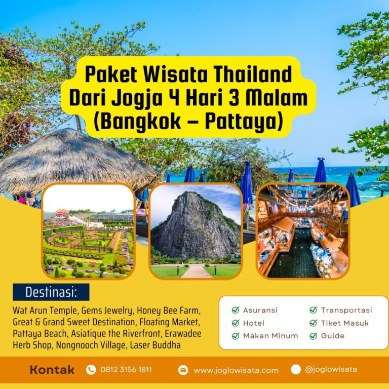 Paket Wisata Thailand Dari Jogja (Bangkok – Pattaya)