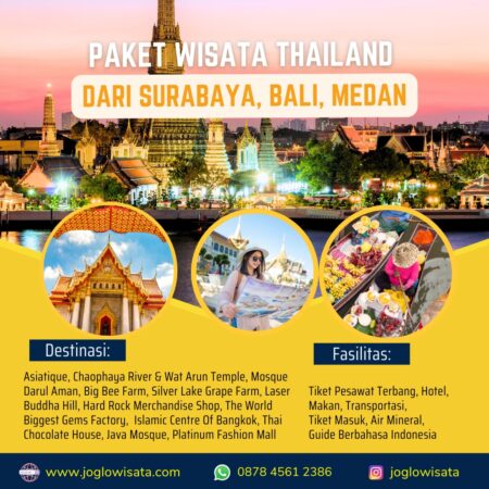 Paket Tour Thailand Dari Surabaya, Medan, Bali, Batam