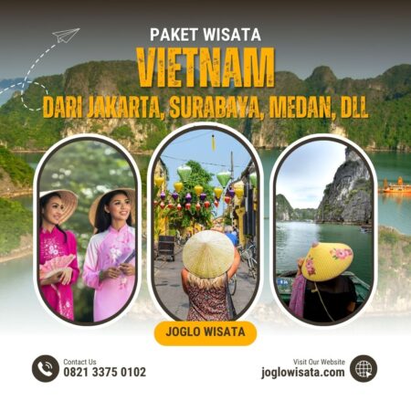 Promo Paket Tour Ke Vietnam Dari Jakarta, Surabaya, Medan, Bali