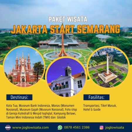 Paket Wisata Jakarta Dari Semarang Terbaru