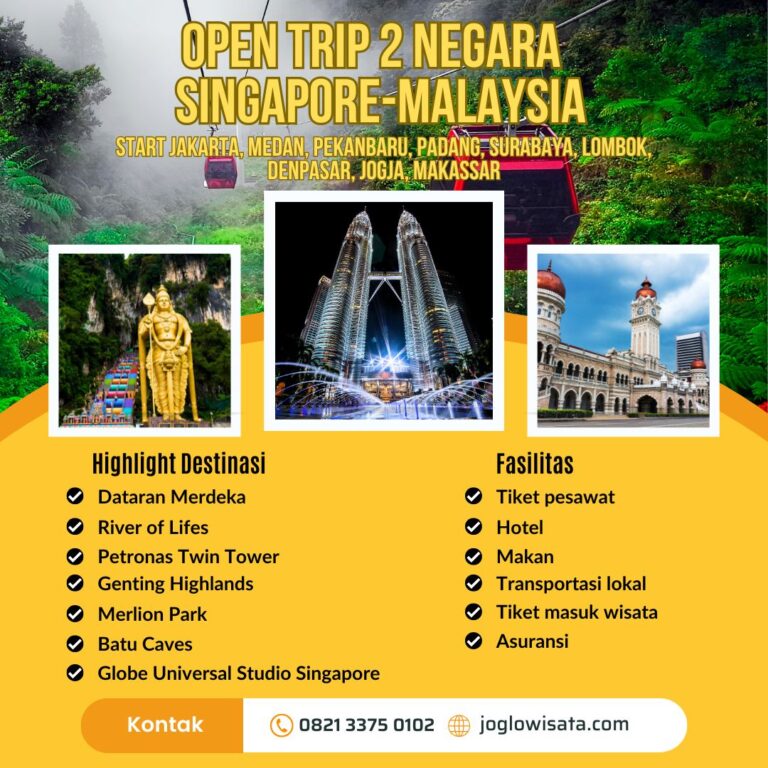Open Trip Singapore Malaysia 4 Hari 3 Malam