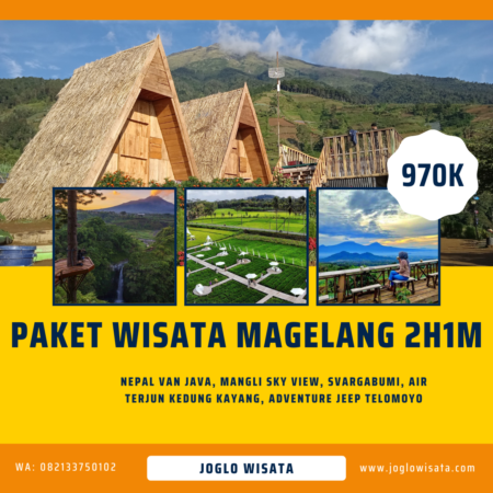 Paket Wisata Magelang 2 Hari 1 Malam