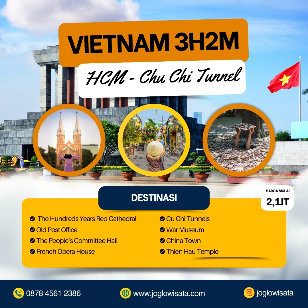 Paket Wisata Vietnam 3 Hari 2 Malam (Ho Chi Minh Cu Chi Tunnel