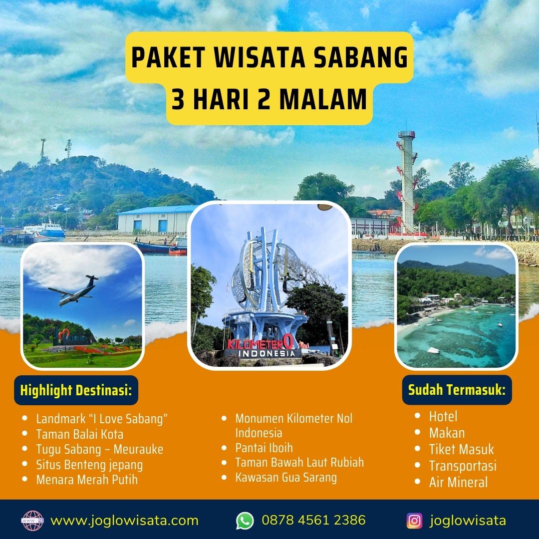 Paket Wisata Sabang 3 Hari 2 Malam Joglo Wisata Paket Wisata Sabang 3 Hari 2 Malam Joglo Wisata