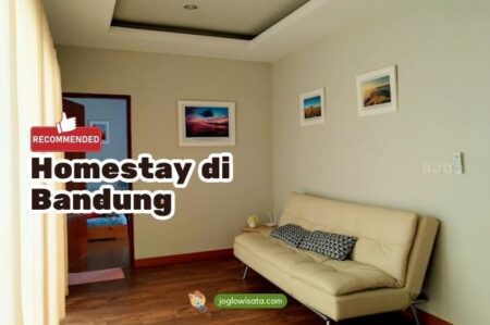 Rekomendasi Homestay di Bandung